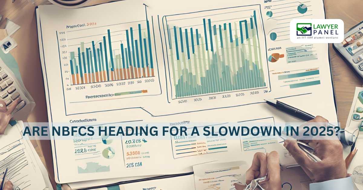 Are NBFCS Heading For A Slowdown In 2025?
